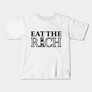 EAT THE RICH [v.2] Kids T-Shirt